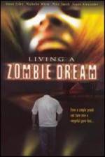 Watch Living a Zombie Dream 1channel