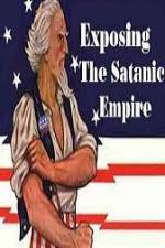 Watch Exposing The Satanic Empire 1channel