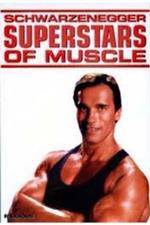 Watch Superstars Of Muscle  Schwarzenegger 1channel