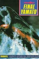 Watch Final Yamato 1channel