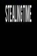 Watch Stealing Time 1channel