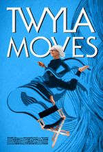 Watch Twyla Moves 1channel