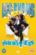 Watch Lee Evans - Monsters Live 1channel