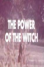 Watch The Power Of The Witch 1channel