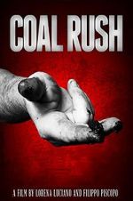 Watch Coal Rush 1channel