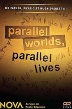 Watch Parallel Worlds, Parallel Lives 1channel