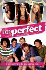 Watch too perfect 1channel