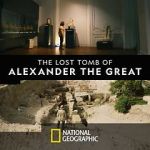 Watch The Lost Tomb of Alexander the Great 1channel