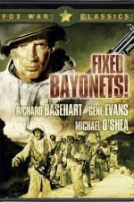 Watch Fixed Bayonets! 1channel