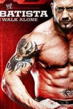 Watch WWE Batista - I Walk Alone 1channel