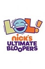 Watch LOL Nick\'s Ultimate Bloopers 1channel