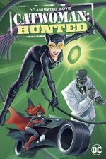 Watch Catwoman: Hunted 1channel