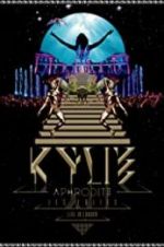 Watch Kylie - Aphrodite: Les Folies Tour 2011 1channel