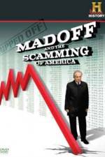 Watch Ripped Off Madoff and the Scamming of America 1channel