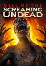 Watch Hell of the Screaming Undead 1channel