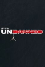 Watch Unbanned: The Legend of AJ1 1channel