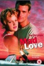 Watch Mad Love 1channel