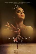 Watch A Ballerina's Tale 1channel