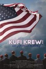 Watch Kufi Krew: An American Story 1channel
