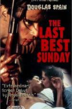 Watch The Last Best Sunday 1channel