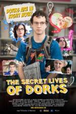 Watch The Secret Lives of Dorks 1channel