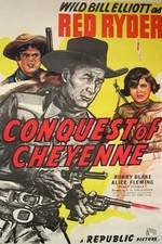 Watch Conquest of Cheyenne 1channel