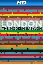 Watch London: The Modern Babylon 1channel