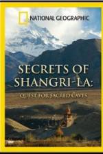 Watch National Geographic Secrets of Shangri-La: Quest for Sacred Caves 1channel