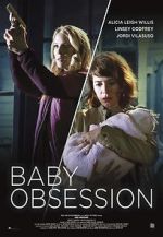 Watch Baby Obsession 1channel