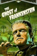 Watch The Ghost of Frankenstein 1channel