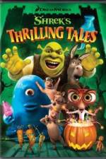 Watch Shrek's Thrilling Tales 1channel