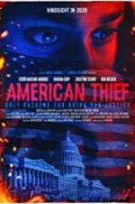 Watch American Thief 1channel