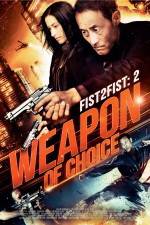 Watch Weapon of Choice 1channel