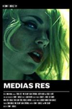 Watch Medias Res 1channel