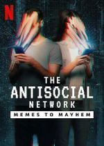 Watch The Antisocial Network: Memes to Mayhem 1channel