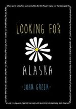 Watch Looking for Alaska 1channel