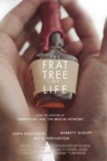 Watch The Frat Tree of Life 1channel