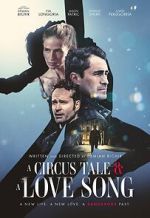 Watch A Circus Tale & a Love Song 1channel