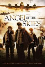 Watch Angel of the Skies 1channel