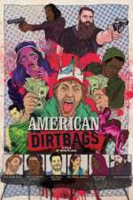 Watch American Dirtbags 1channel