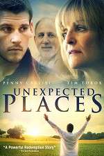 Watch Unexpected Places 1channel