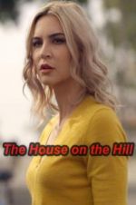 Watch The House on the Hill 1channel