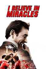 Watch I Believe in Miracles 1channel