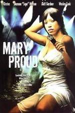 Watch Mary Proud 1channel