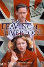 Watch The Leaving of Liverpool 1channel