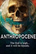 Watch Anthropocene 1channel