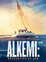 Watch Alkemi: Quarantine at Sea 1channel