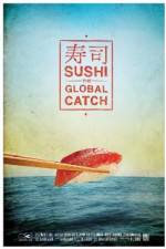 Watch Sushi The Global Catch 1channel