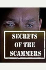 Watch Secrets of the Scammers 1channel