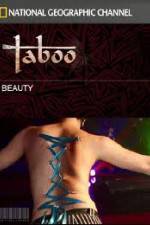 Watch National Geographic Taboo Beauty 1channel
